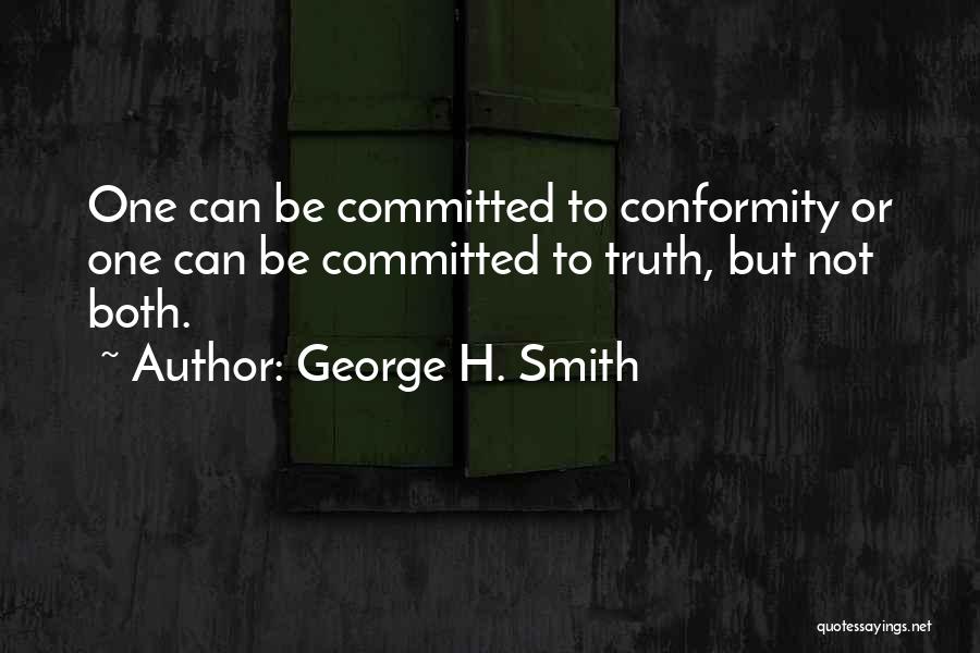 George H. Smith Quotes 1506725