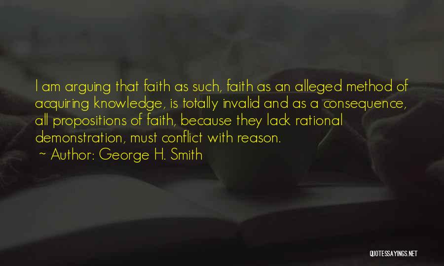 George H. Smith Quotes 349494