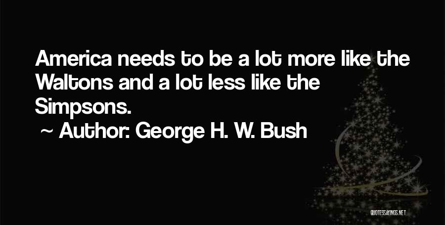 George H. W. Bush Quotes 1050274