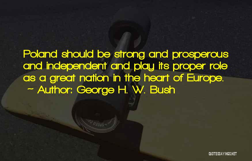 George H. W. Bush Quotes 175663
