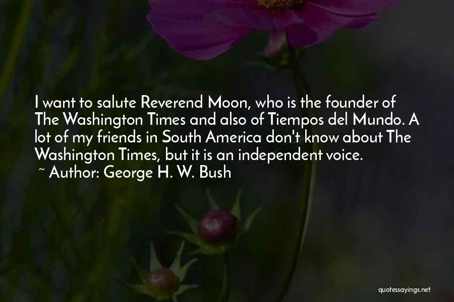 George H. W. Bush Quotes 459808