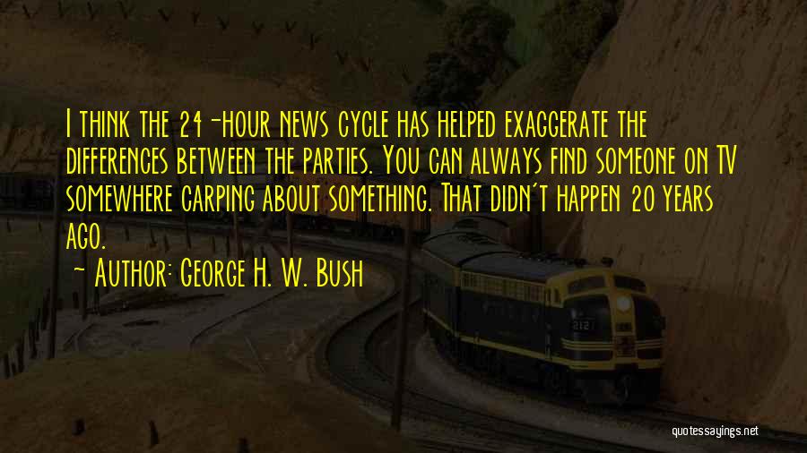 George H. W. Bush Quotes 563113