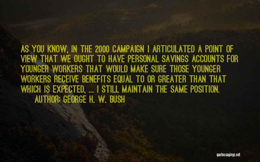 George H. W. Bush Quotes 643409