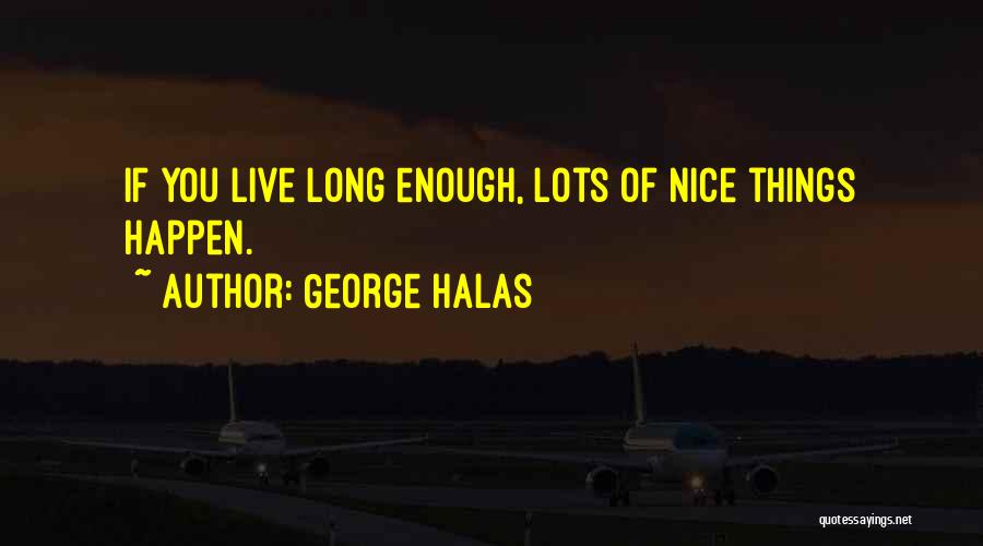 George Halas Quotes 249763