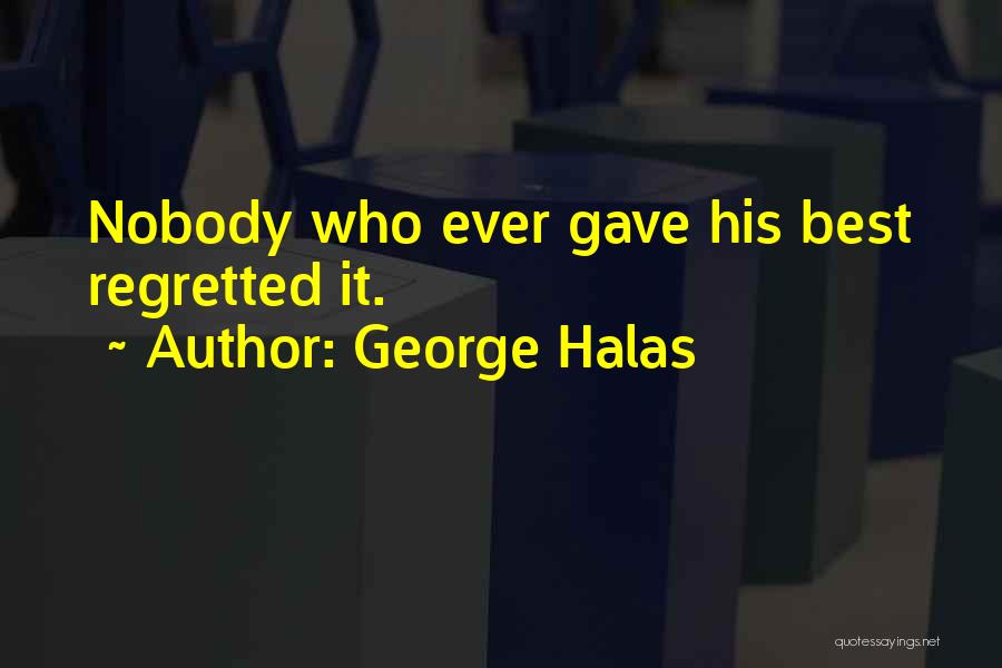 George Halas Quotes 574817