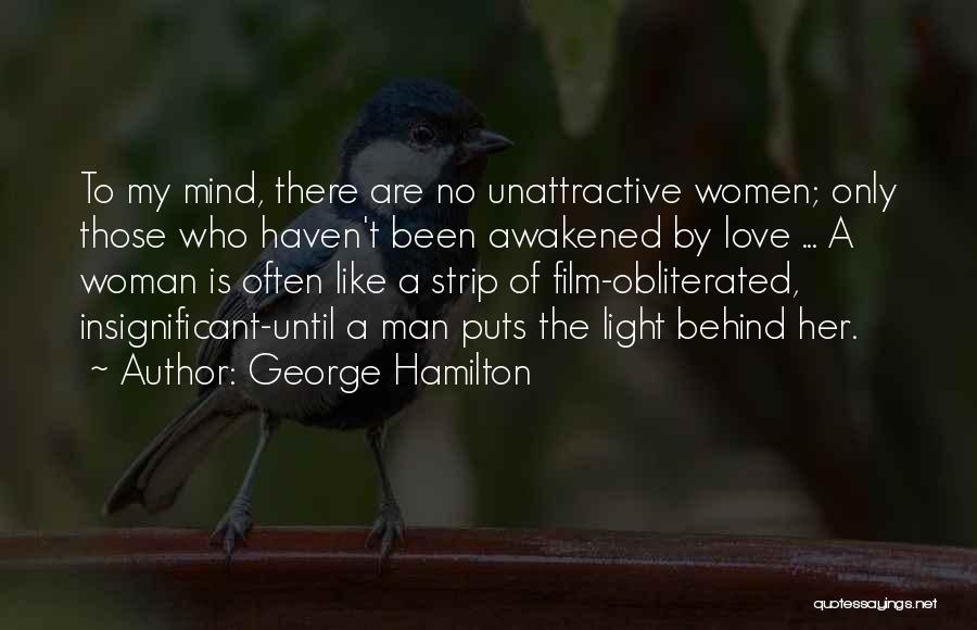 George Hamilton Quotes 879471