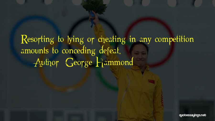 George Hammond Quotes 842152