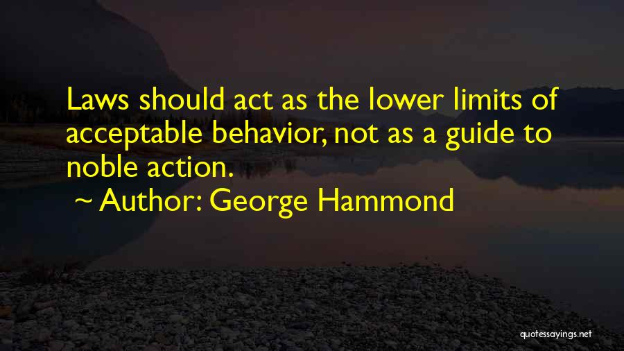 George Hammond Quotes 903800