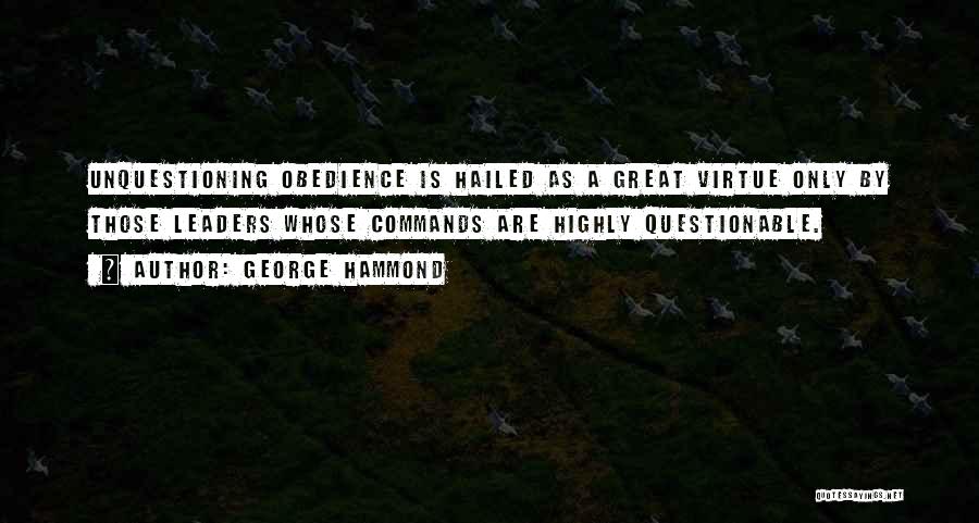 George Hammond Quotes 925637