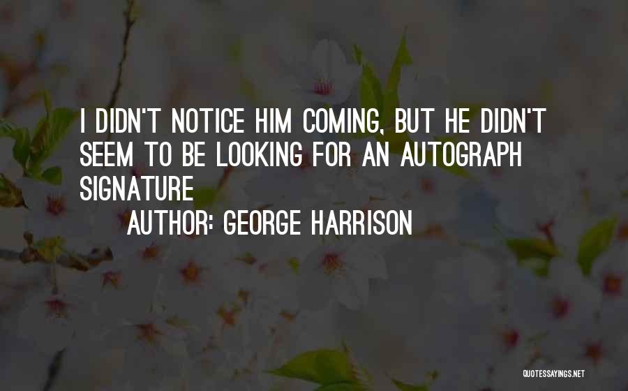 George Harrison Quotes 1574827