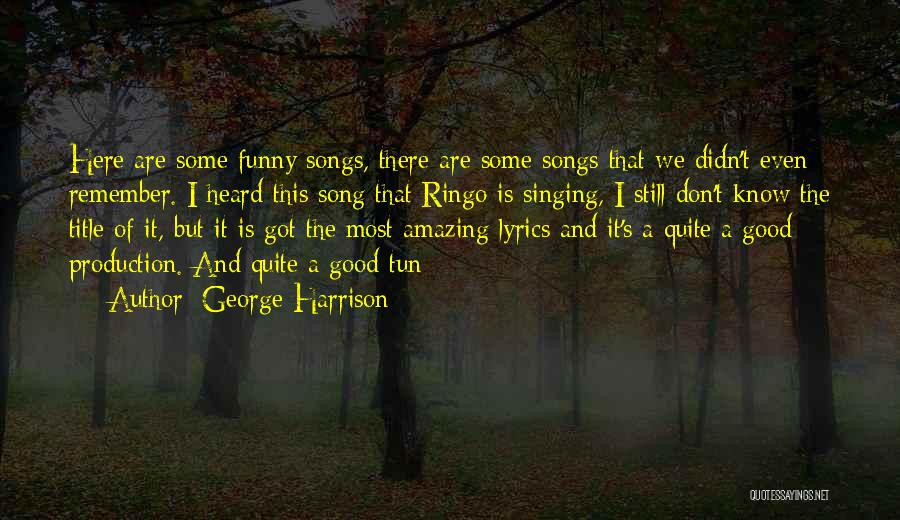 George Harrison Quotes 2208204