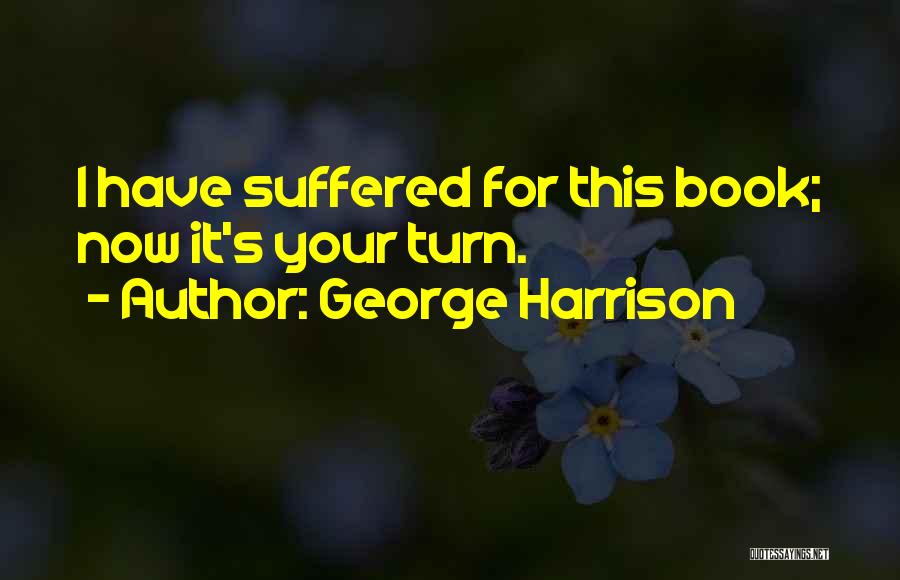 George Harrison Quotes 992236