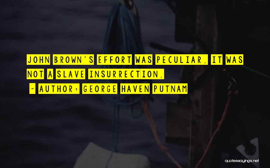 George Haven Putnam Quotes 1970889