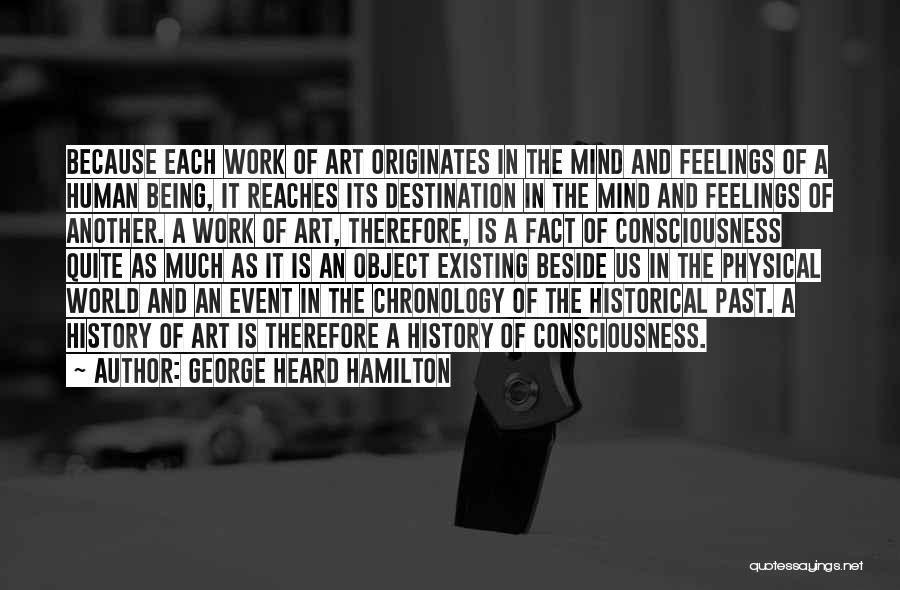 George Heard Hamilton Quotes 499734