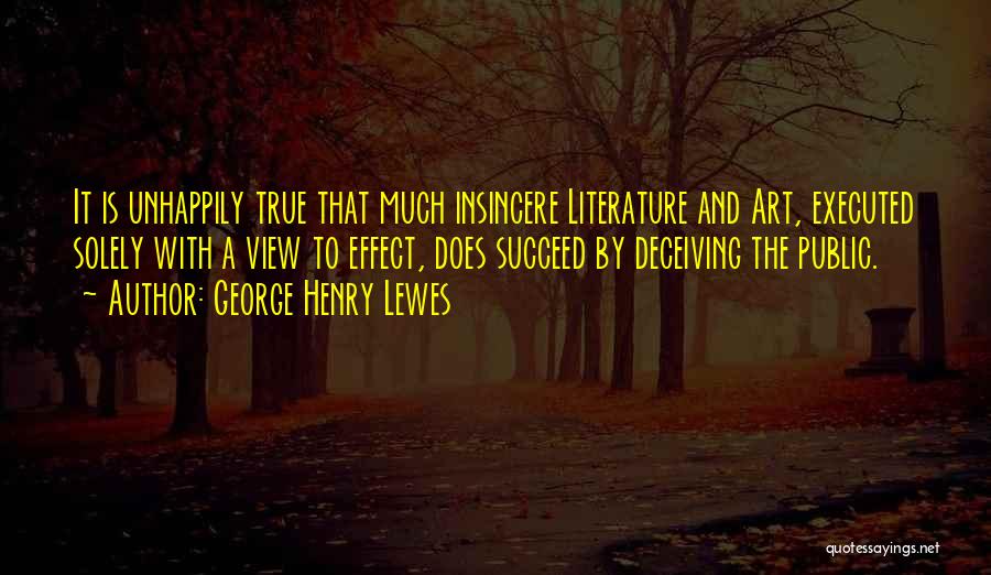 George Henry Lewes Quotes 1621417