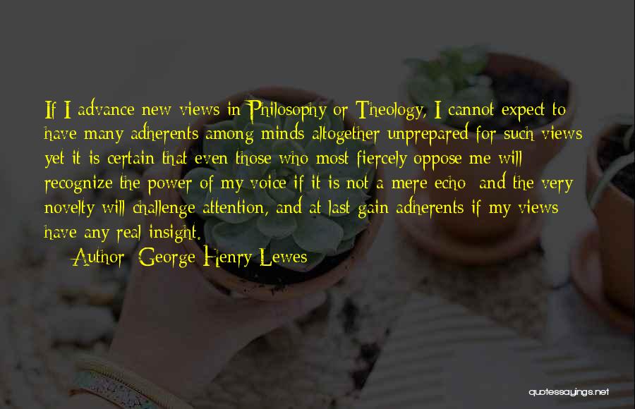 George Henry Lewes Quotes 1633199