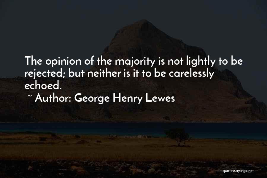 George Henry Lewes Quotes 1692906