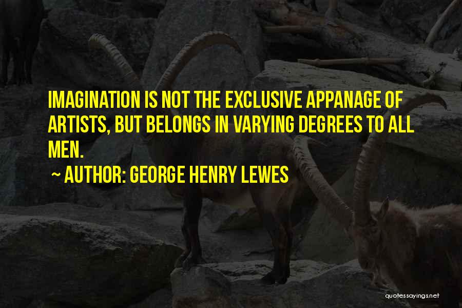 George Henry Lewes Quotes 295223