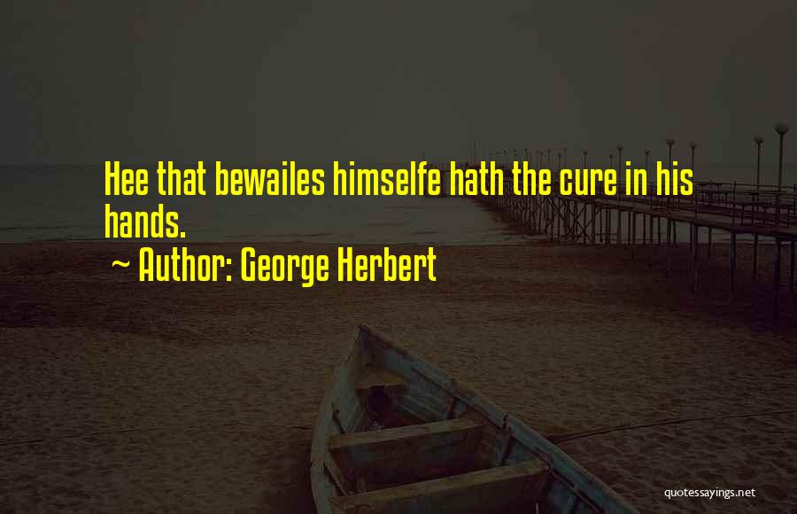 George Herbert Best Quotes By George Herbert