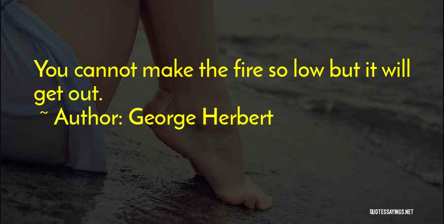 George Herbert Best Quotes By George Herbert