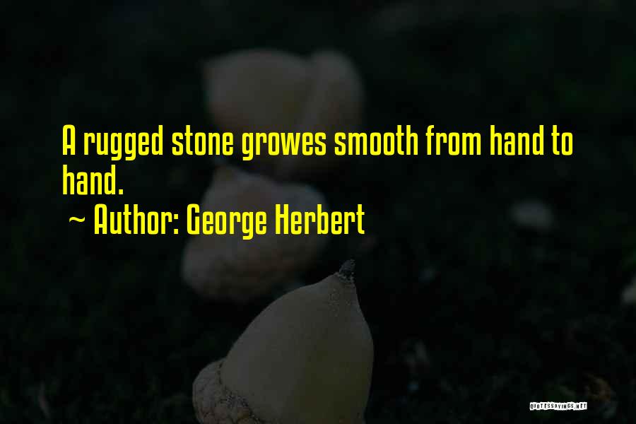 George Herbert Best Quotes By George Herbert