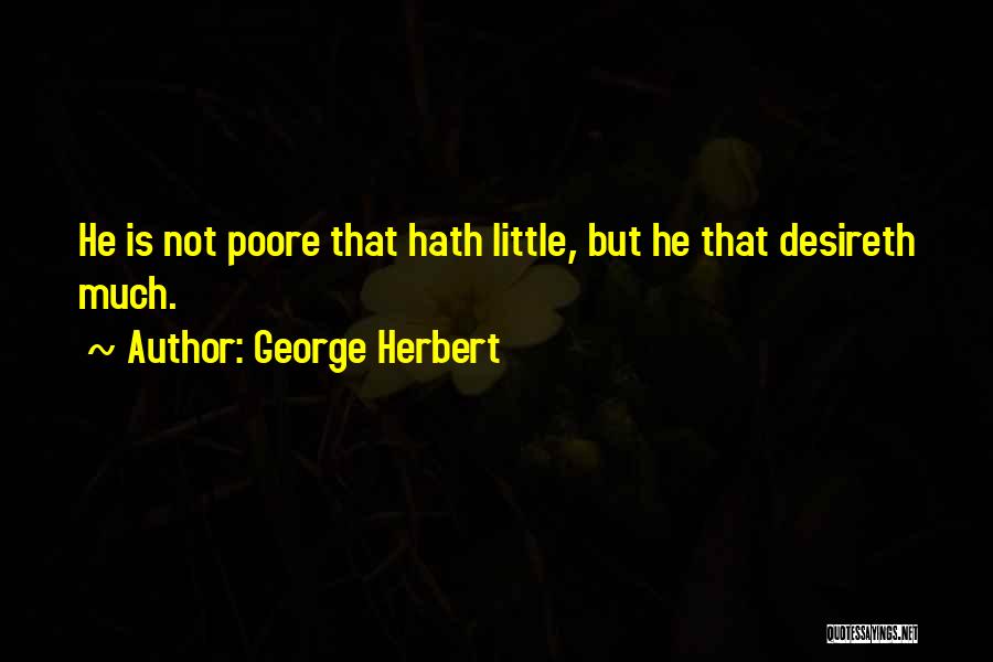 George Herbert Best Quotes By George Herbert