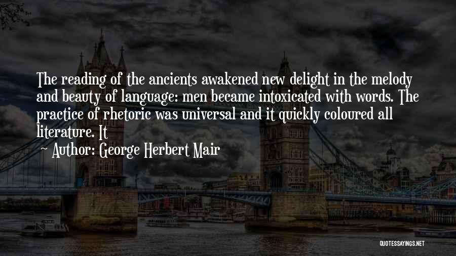 George Herbert Mair Quotes 477851