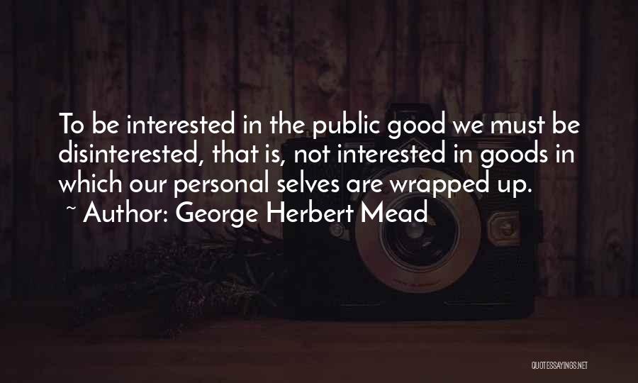 George Herbert Mead Quotes 200218