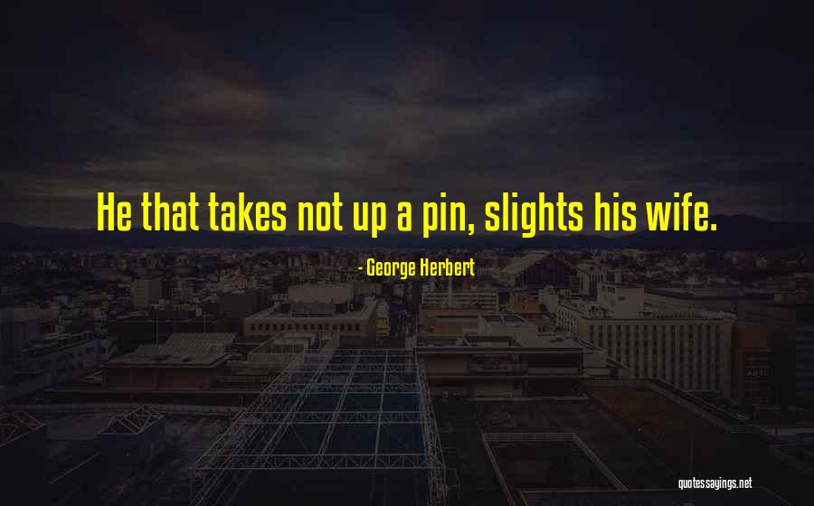 George Herbert Quotes 161164 George Herbert Quotes 161164