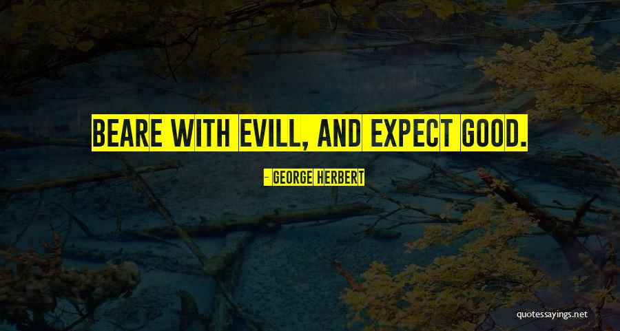 George Herbert Quotes 2077902 George Herbert Quotes 2077902