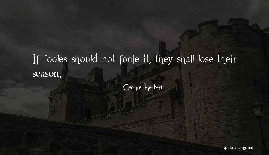 George Herbert Quotes 2138655 George Herbert Quotes 2138655