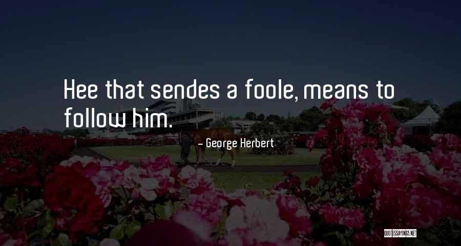 George Herbert Quotes 2147055 George Herbert Quotes 2147055