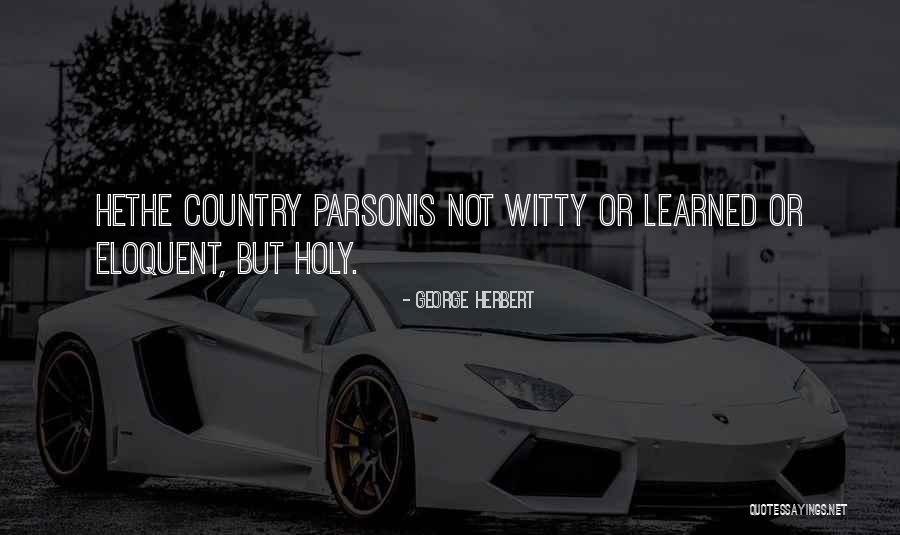 George Herbert Quotes 399085 George Herbert Quotes 399085