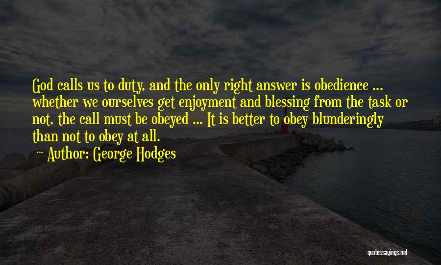 George Hodges Quotes 1443979