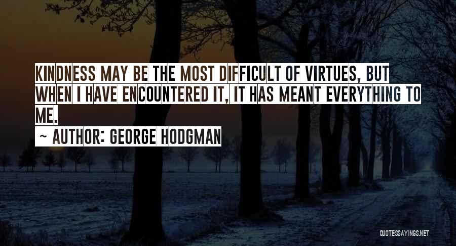 George Hodgman Quotes 102883