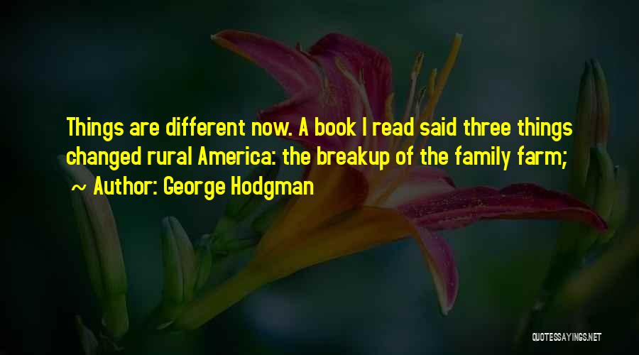 George Hodgman Quotes 1414512