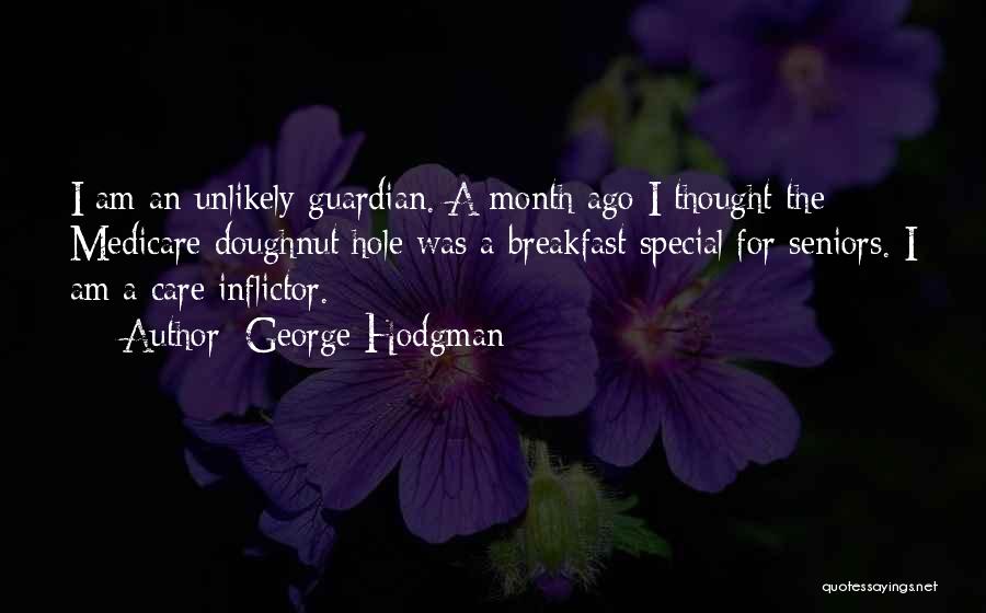 George Hodgman Quotes 305047