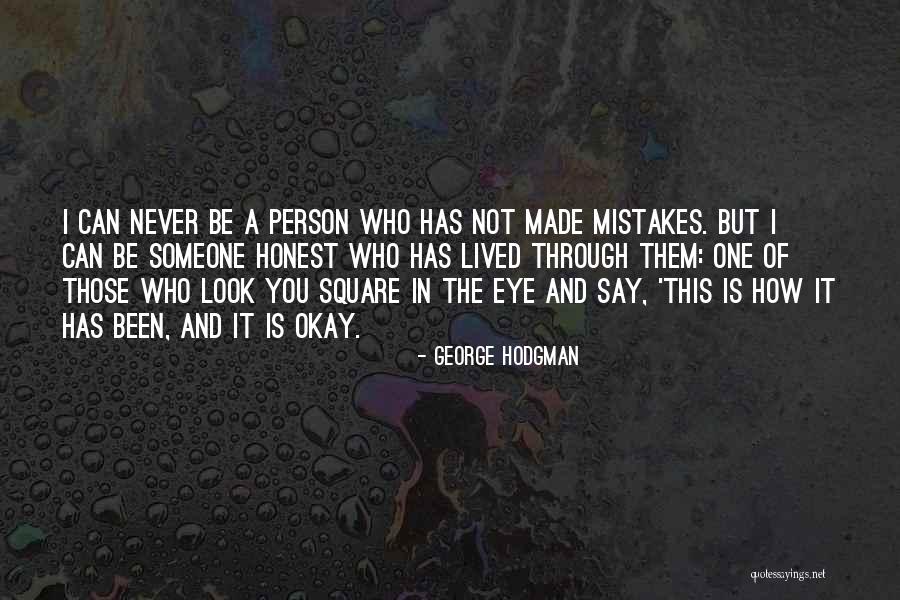 George Hodgman Quotes 341301 George Hodgman Quotes 341301