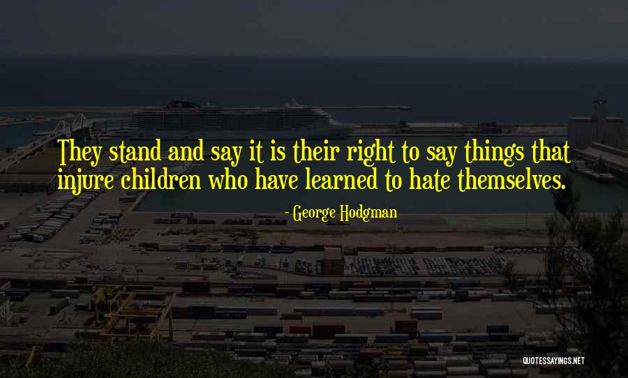 George Hodgman Quotes 460496 George Hodgman Quotes 460496
