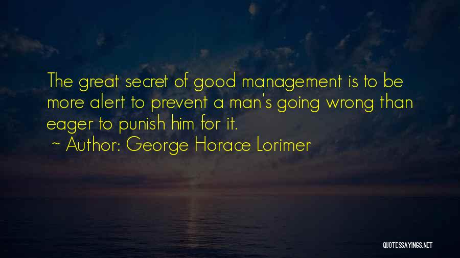 George Horace Lorimer Quotes 385238