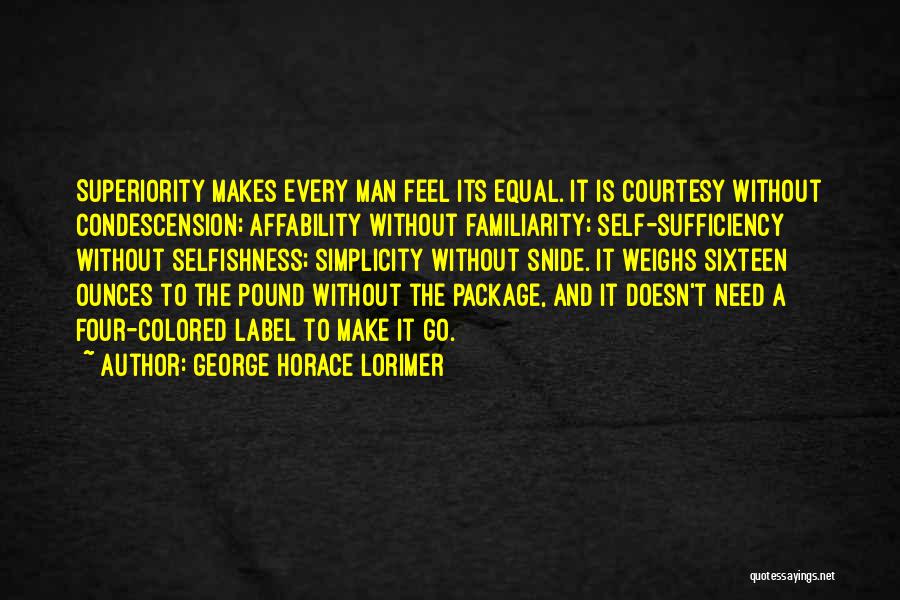 George Horace Lorimer Quotes 645874