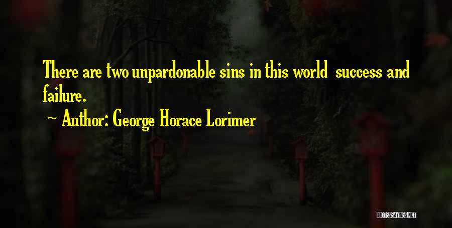 George Horace Lorimer Quotes 670654