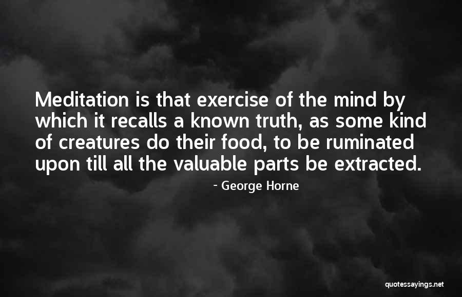 George Horne Quotes 980516 George Horne Quotes 980516