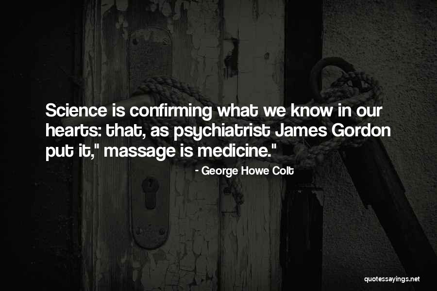 George Howe Colt Quotes 1134175