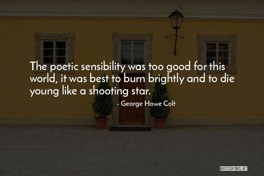 George Howe Colt Quotes 372127 George Howe Colt Quotes 372127
