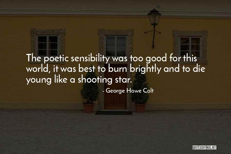 George Howe Colt Quotes 372127