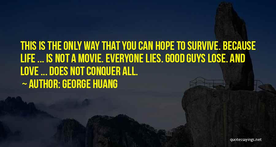 George Huang Quotes 1585579