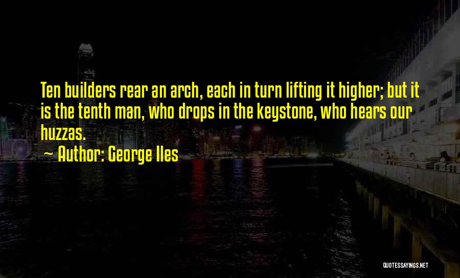 George Iles Quotes 1681306