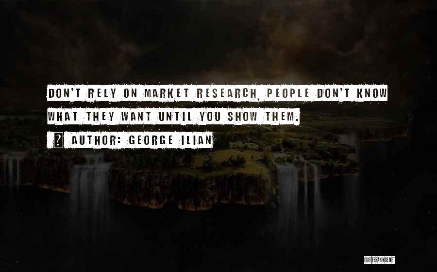 George Ilian Quotes 1831614
