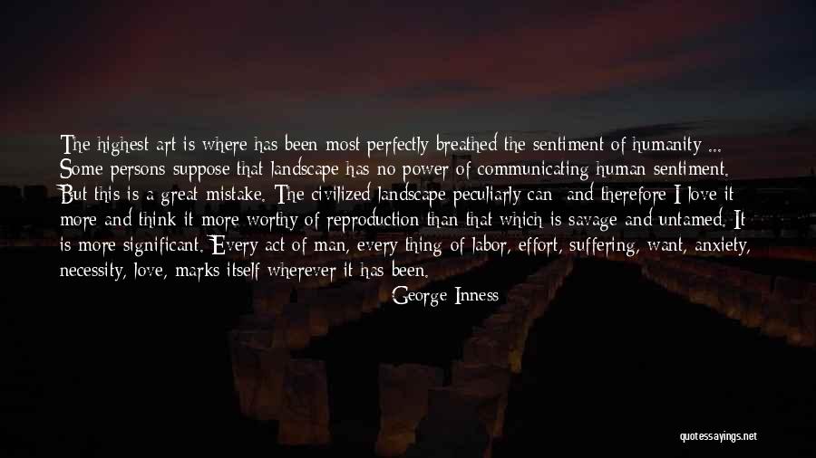 George Inness Quotes 817567 George Inness Quotes 817567